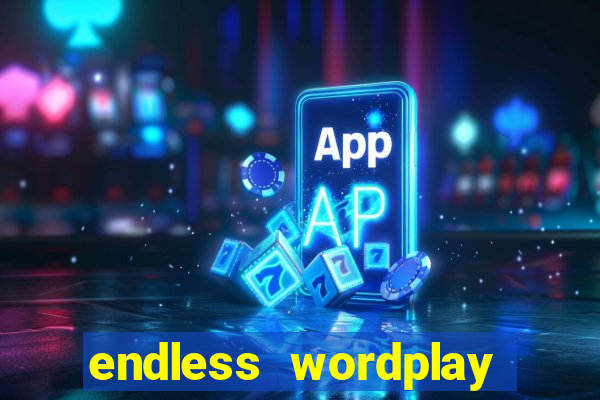endless wordplay comic studio
